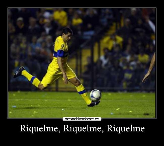 carteles riquelme boca juniors desmotivaciones