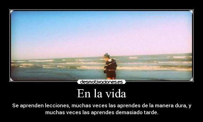En la vida -