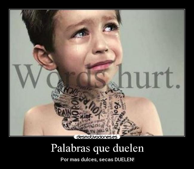 Palabras que duelen -