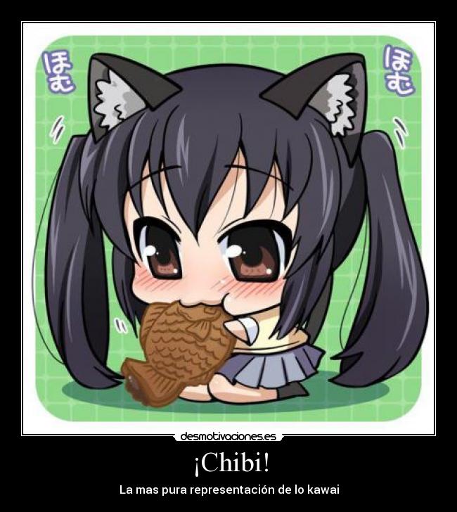 ¡Chibi! - La mas pura representación de lo kawai