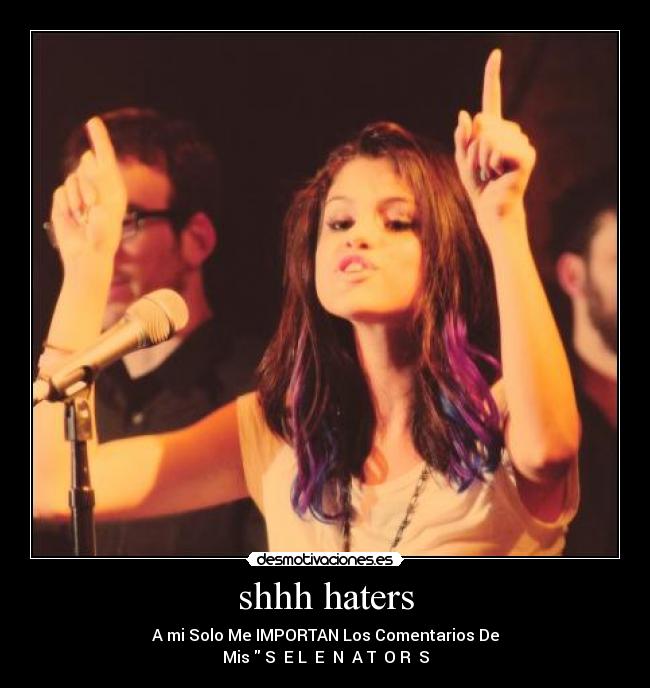 shhh haters -
