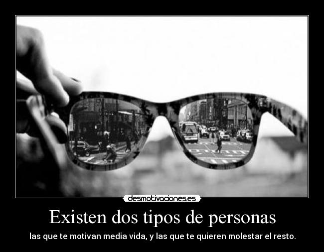 Existen dos tipos de personas -