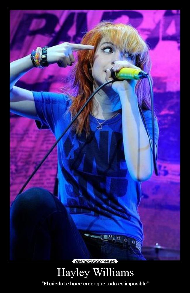Hayley Williams - El miedo te hace creer que todo es imposible