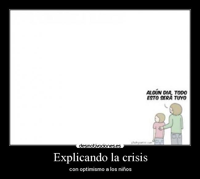 Explicando la crisis - 