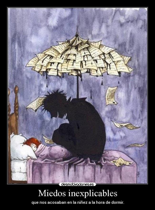 Miedos inexplicables -