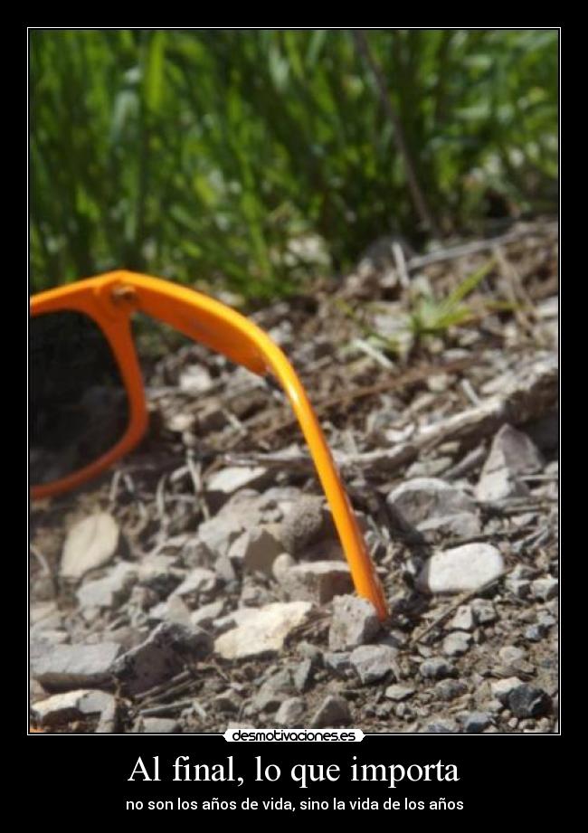Al final, lo que importa - no son los años de vida, sino la vida de los años