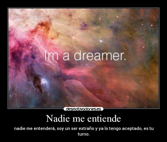 Nadie me entiende -