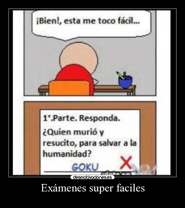 Exámenes super faciles -