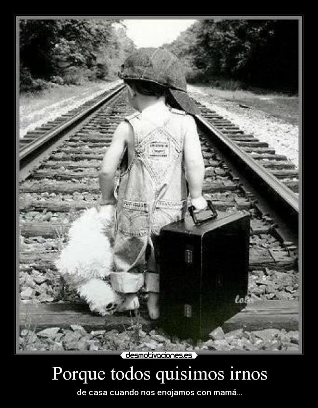 carteles partir casa desmotivaciones