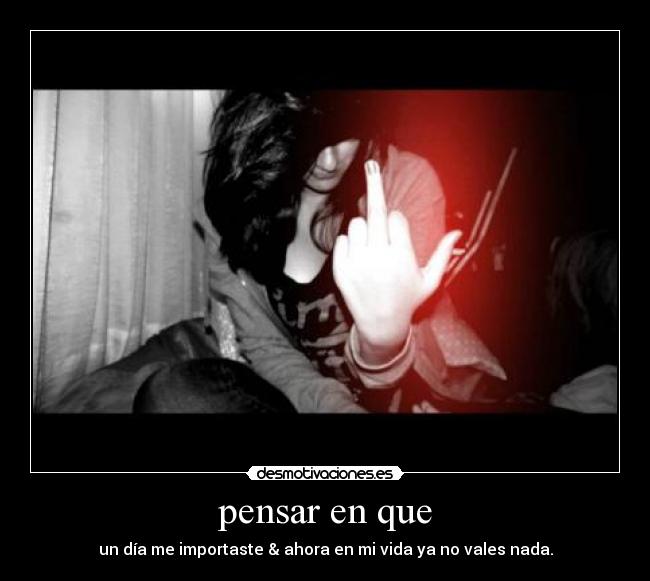 pensar en que -