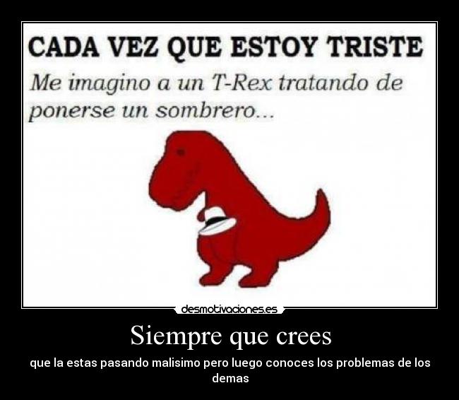 carteles rex puede poner sombrero desmotivaciones