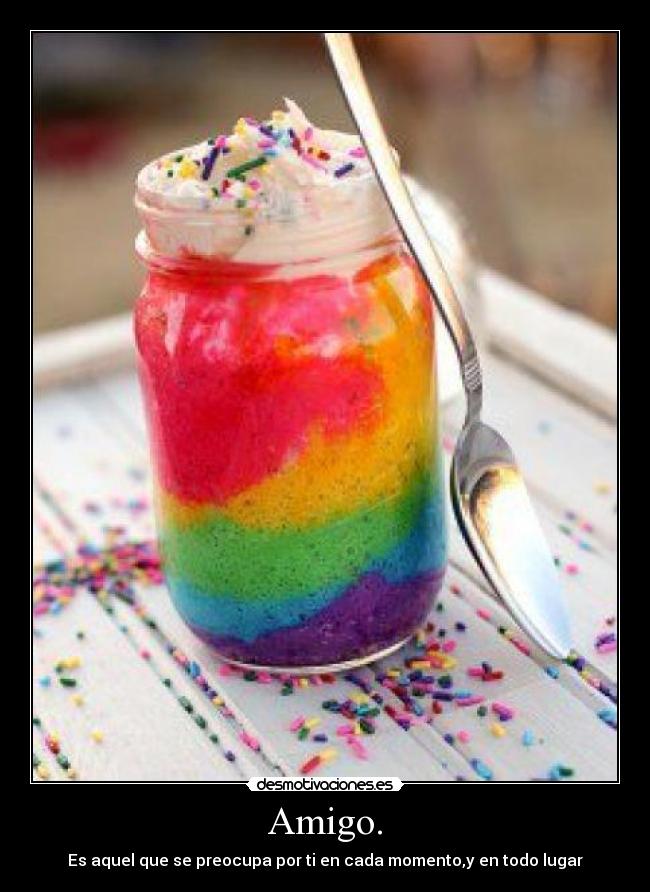 Amigo. -