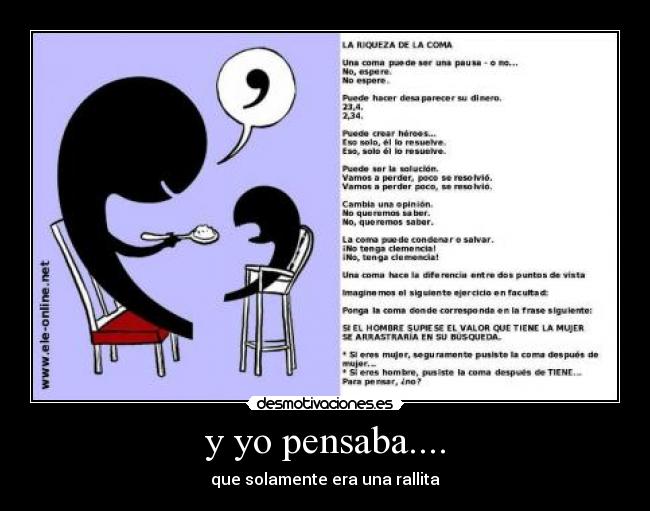 y yo pensaba.... -