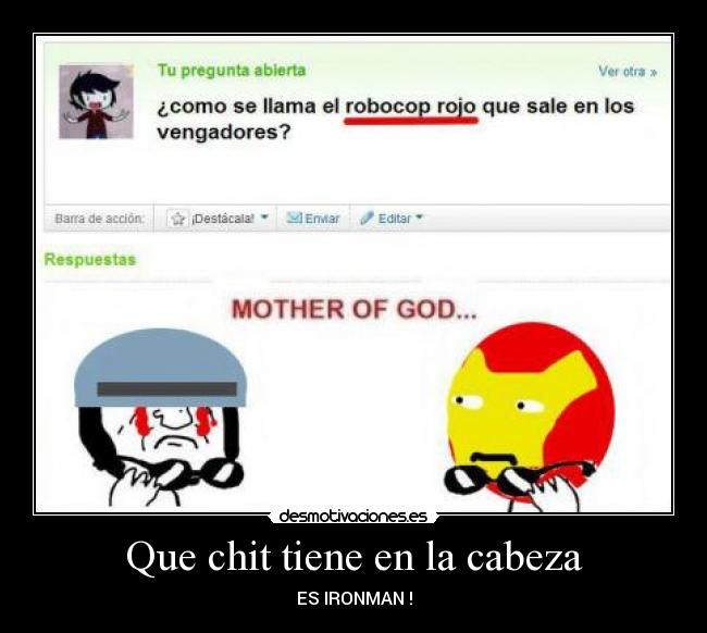 Que chit tiene en la cabeza -