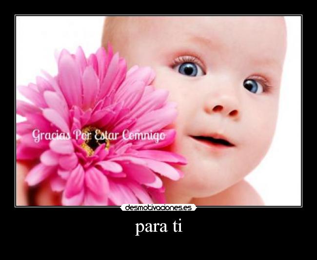 para ti -