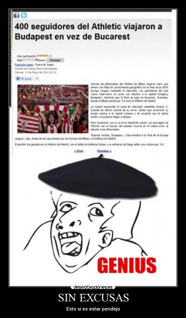 SIN EXCUSAS - Esto si es estar pendejo