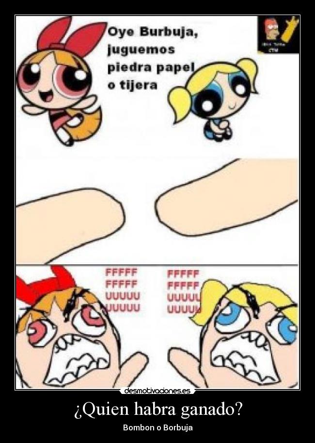 ¿Quien habra ganado? - Bombon o Borbuja