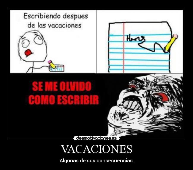 VACACIONES - Algunas de sus consecuencias.