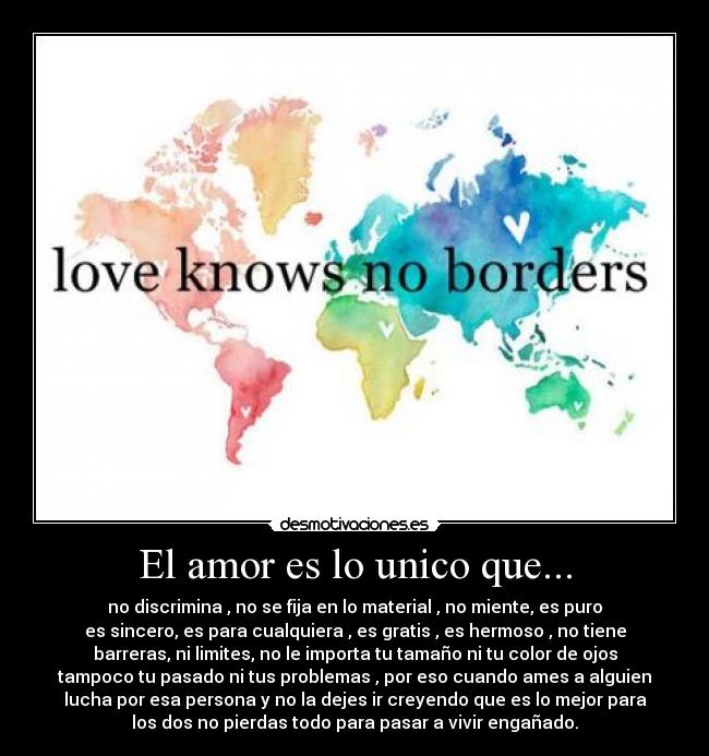 El amor es lo unico que... - 