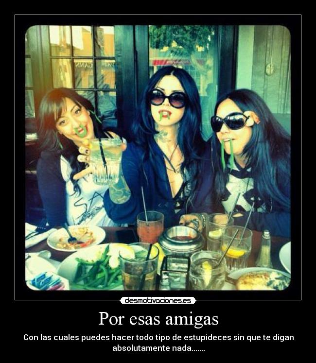 Por esas amigas - 