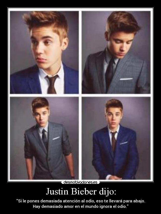 Justin Bieber dijo: -