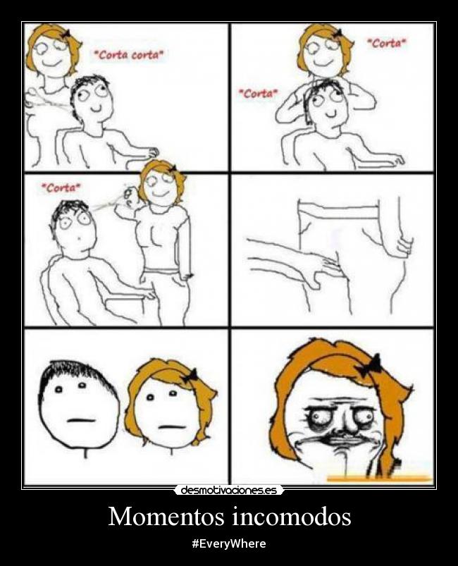 Momentos incomodos -