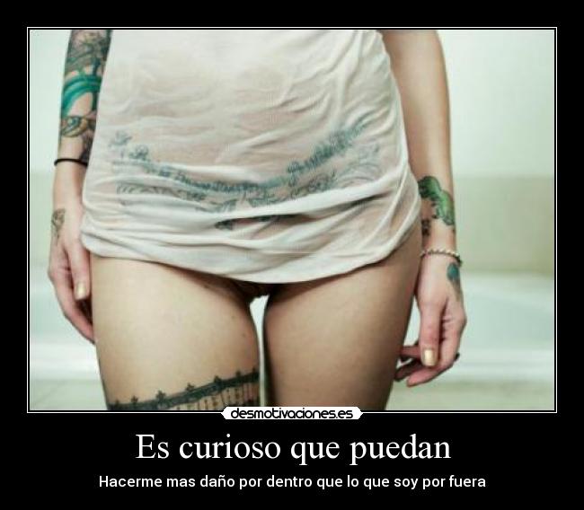 Es curioso que puedan - 