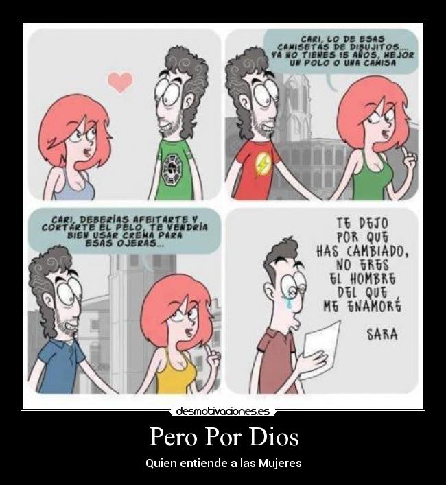 Pero Por Dios - Quien entiende a las Mujeres