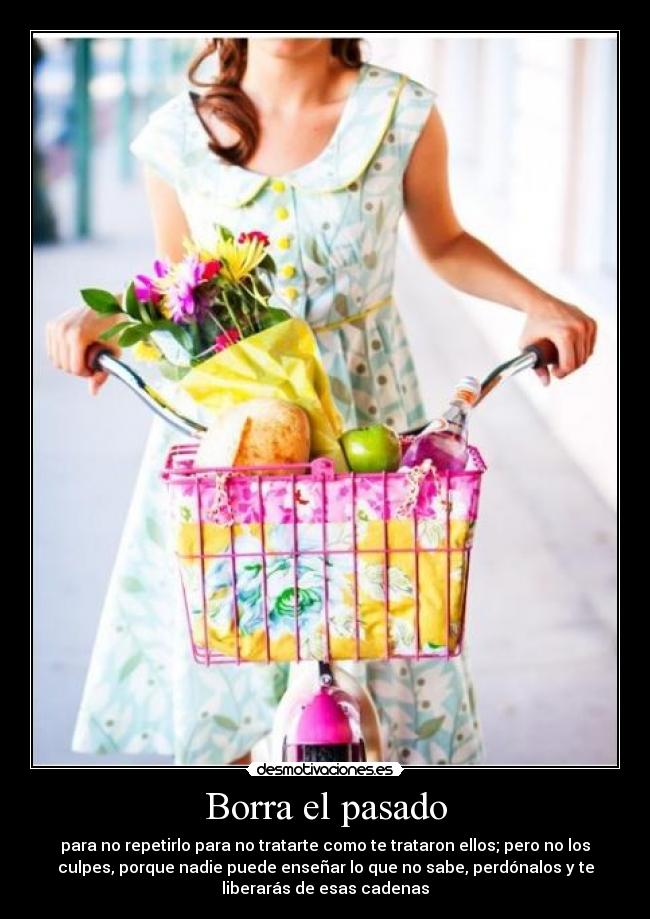 Borra el pasado -