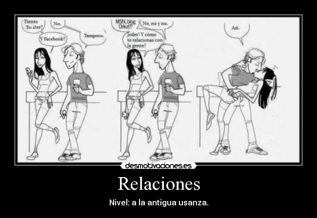 Relaciones - Nivel: a la antigua usanza.