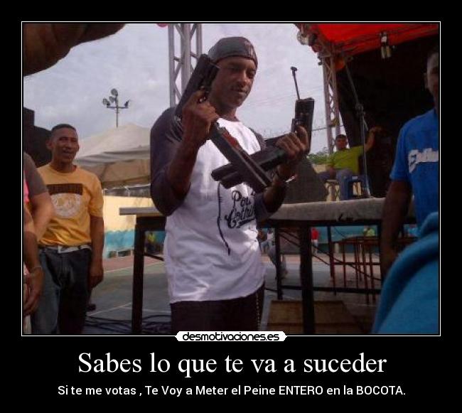 Sabes lo que te va a suceder - 
