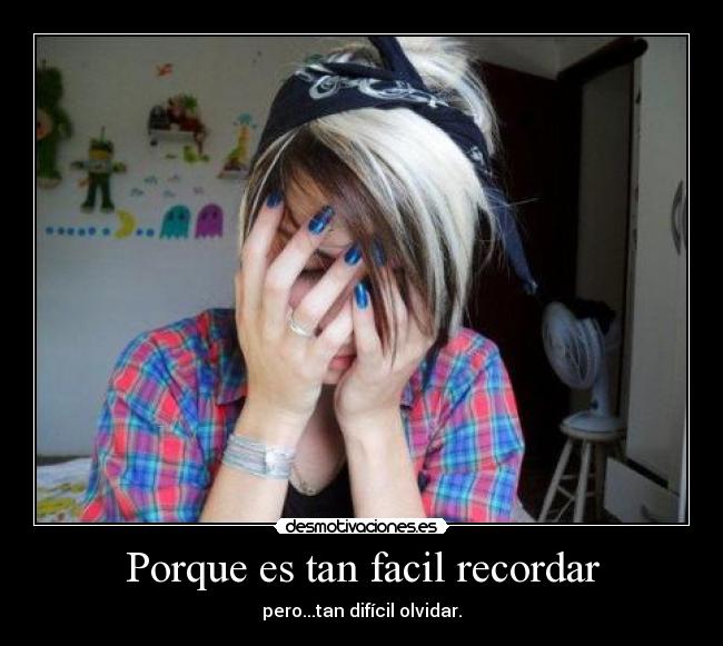 carteles olvido desmotivaciones