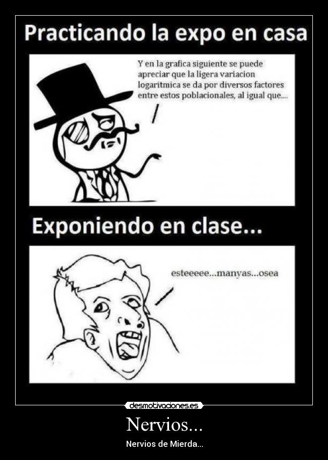 Nervios... - 