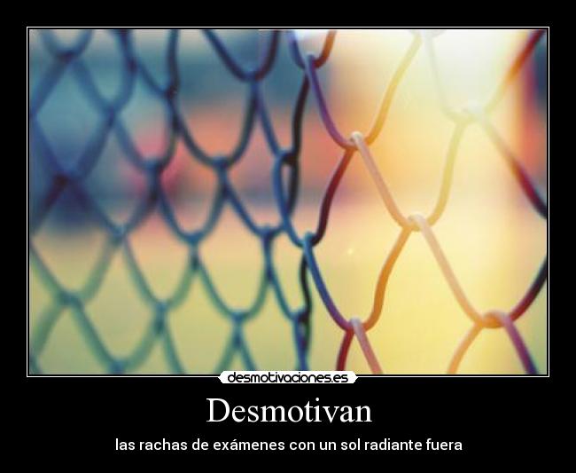 Desmotivan -