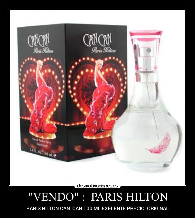 VENDO : PARIS HILTON - PARIS HILTON CAN CAN 100 ML EXELENTE PRECIO ORIGINAL