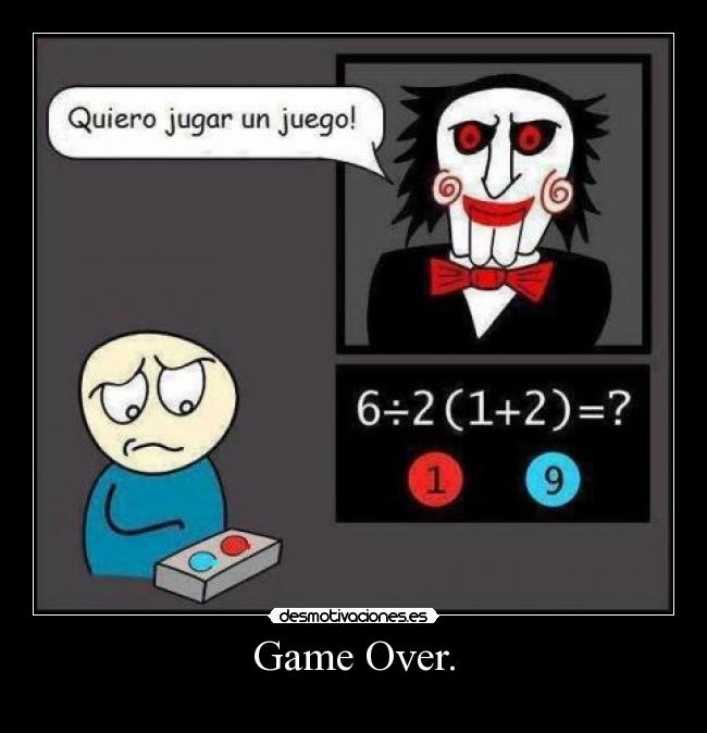 Game Over. - 