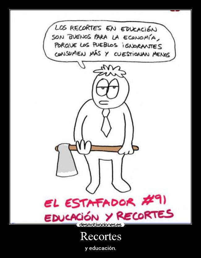 Recortes - y educación.