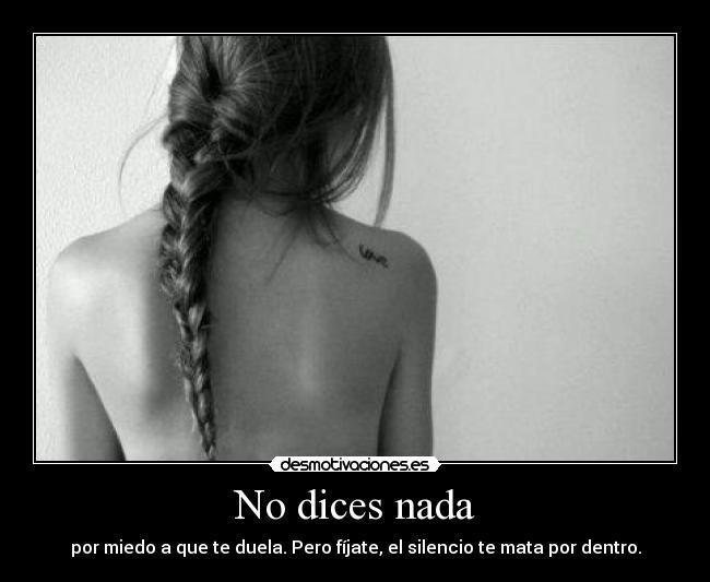 No dices nada -