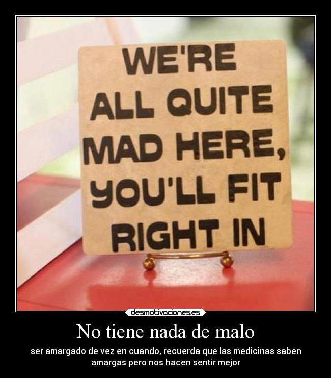 carteles makeawish bitter better life easier when you dont care about desmotivaciones