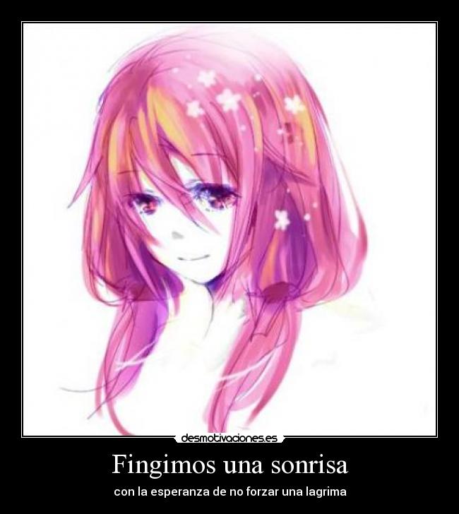 Fingimos una sonrisa -