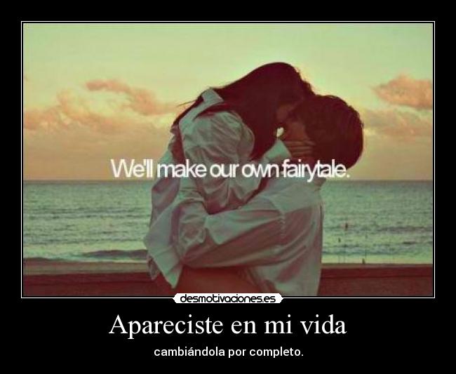 Apareciste en mi vida -