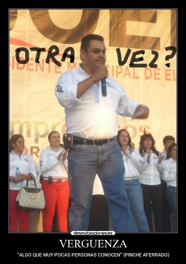 carteles desvergonzados mexico desmotivaciones