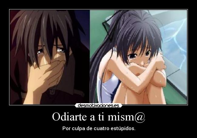 Odiarte a ti mism@ -