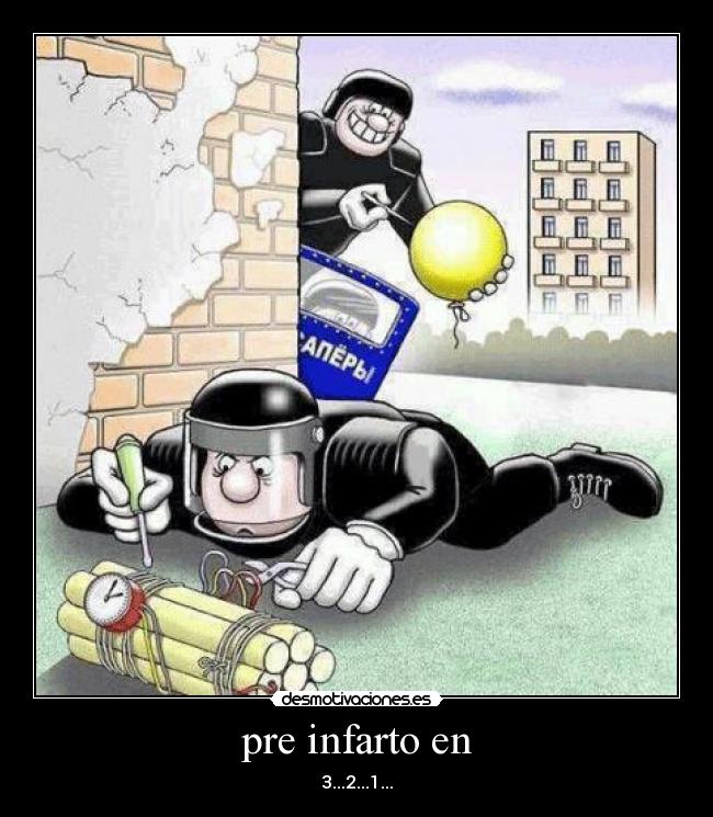 pre infarto en - 3...2...1...