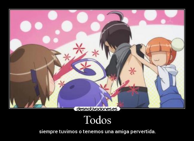 carteles acchi kocchi anime otaku amigas pervertida desmotivaciones