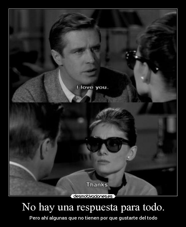 No hay una respuesta para todo. - 