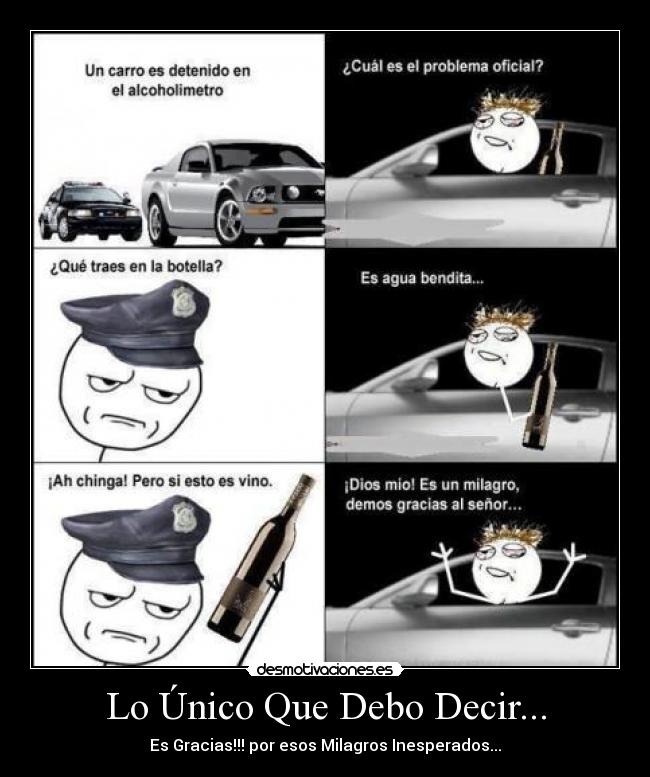 Lo Único Que Debo Decir... - Es Gracias!!! por esos Milagros Inesperados...