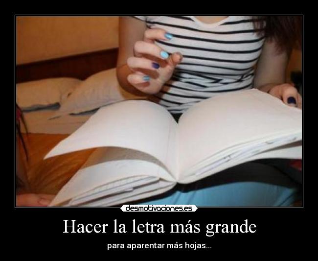 Hacer la letra más grande -
