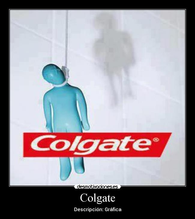Colgate - Descripción: Gráfica