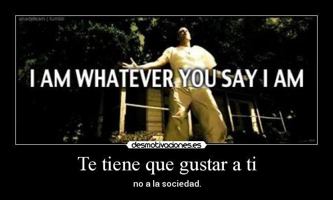 carteles eminem marshall bruce mathers mierda sociedad sonrie se feliz cono desmotivaciones